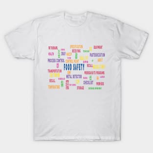 Food processing World food safety and quality poster T-Shirt